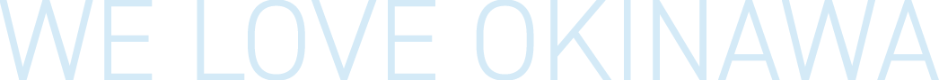 WE LOVE OKINAWA
