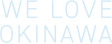 WE LOVE OKINAWA